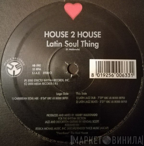 House 2 House - Latin Soul Thing