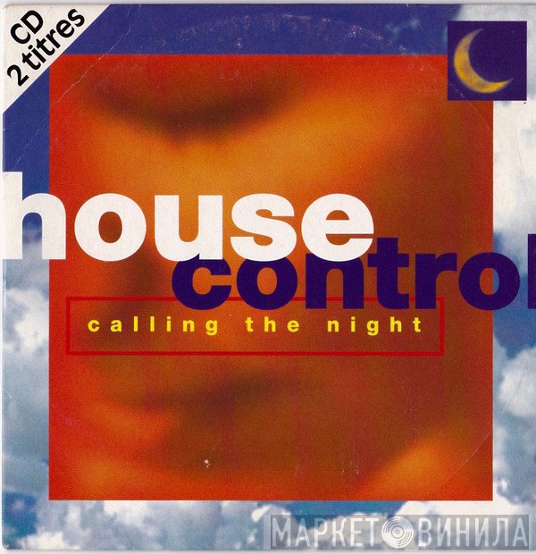 House Control  - Calling The Night