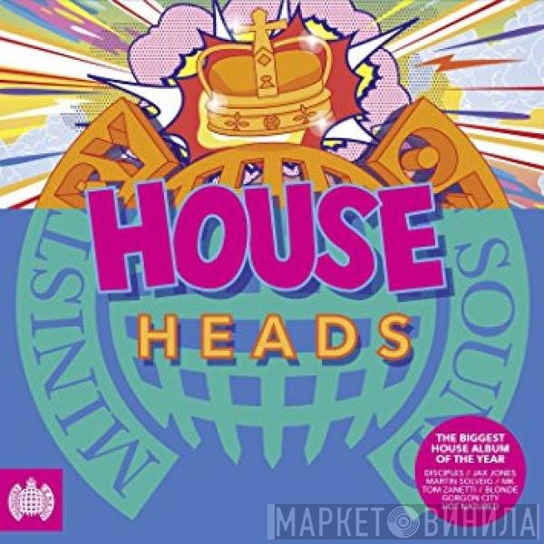  - House Heads