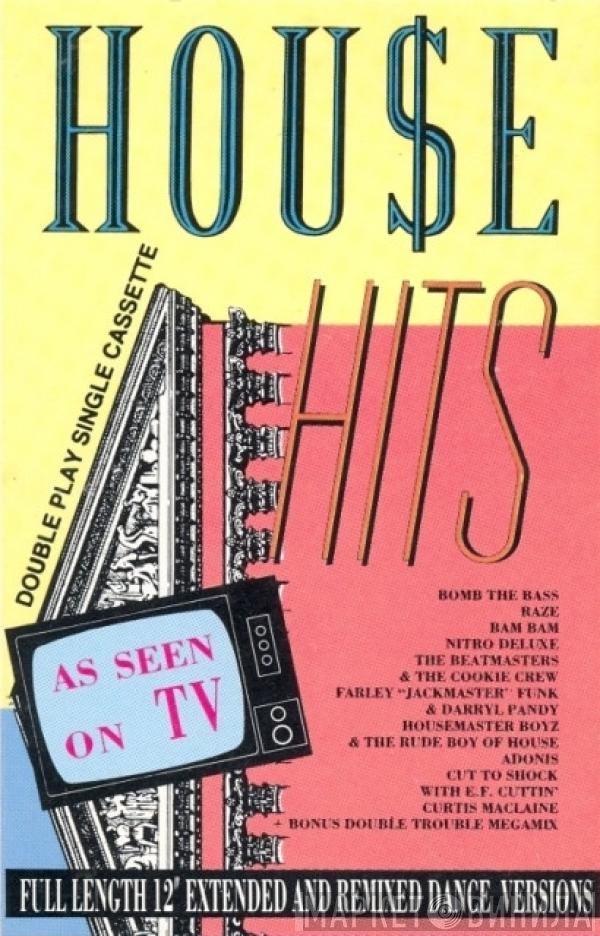  - House Hits