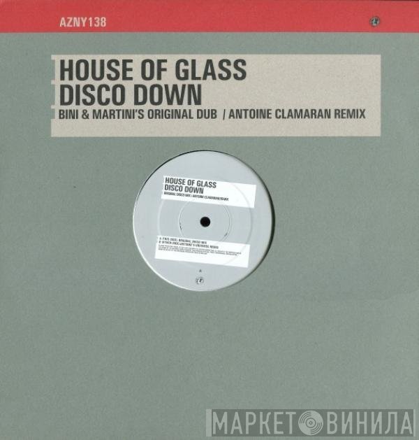 House Of Glass - Disco Down