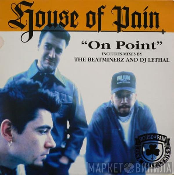 House Of Pain - On Point