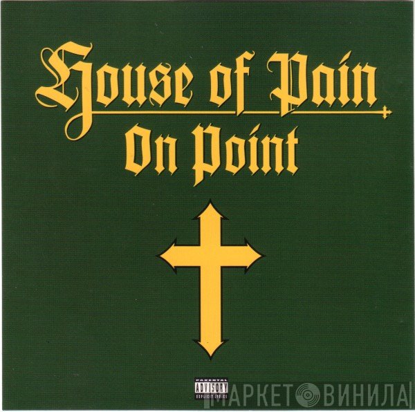 House Of Pain  - On Point