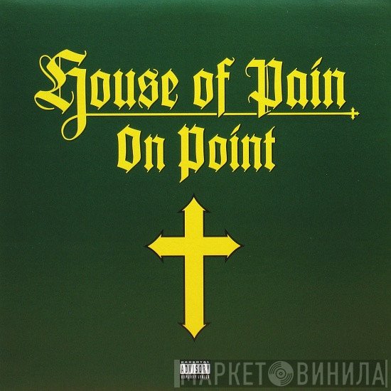 House Of Pain  - On Point
