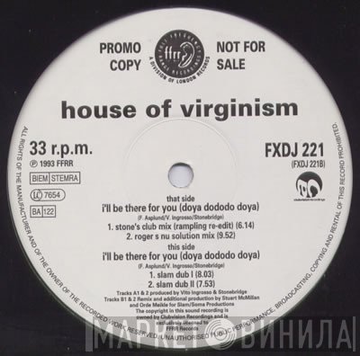 House Of Virginism - I'll Be There For You (Doya Do Do Do Doya)