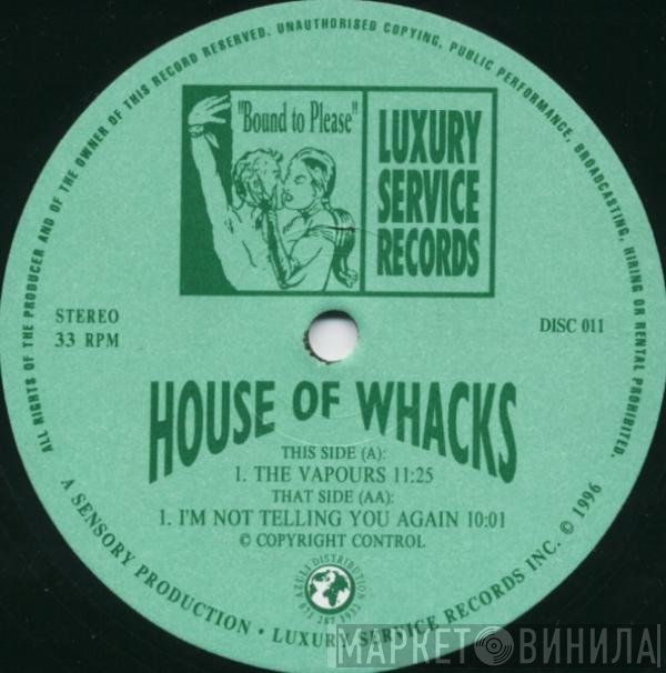 House Of Whacks - The Vapours / I'm Not Telling You Again