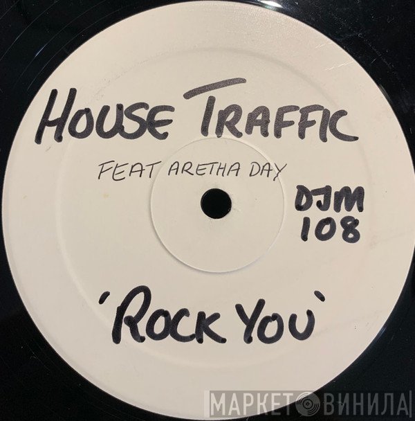 House Traffic, Aretha Day - Rock You