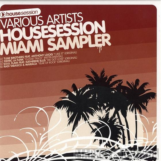  - Housesession Miami Sampler