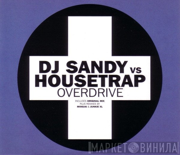 Housetrap - Overdrive