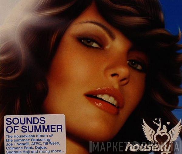  - Housexy - Sounds Of Summer