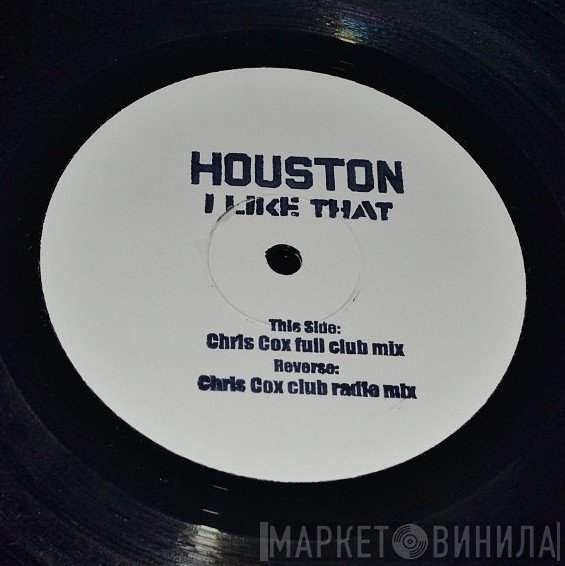 Houston  - I Like That (Chris Cox Mixes)