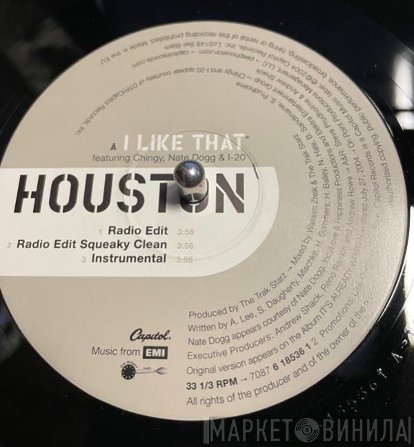 Houston  - I Like That