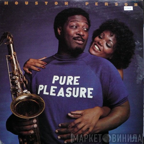 Houston Person  - Pure Pleasure