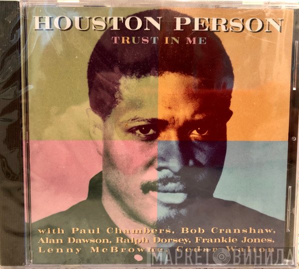 Houston Person  - Trust In Me