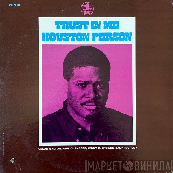 Houston Person  - Trust In Me