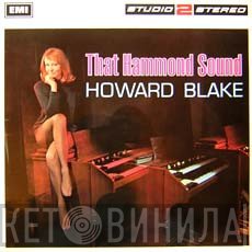 Howard Blake - That Hammond Sound