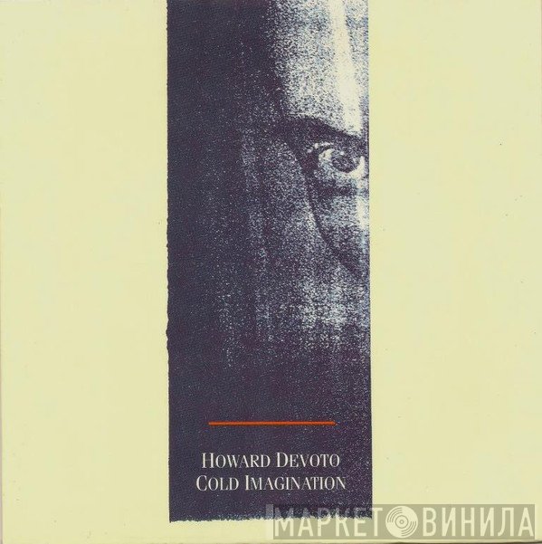 Howard Devoto  - Cold Imagination