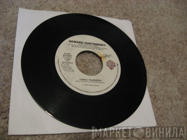 Howard Huntsberry - Lonely Teardrops
