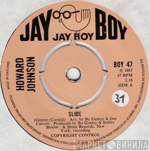 Howard Johnson  - Slide