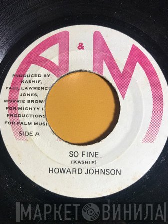Howard Johnson - So Fine / Keepin' Love New