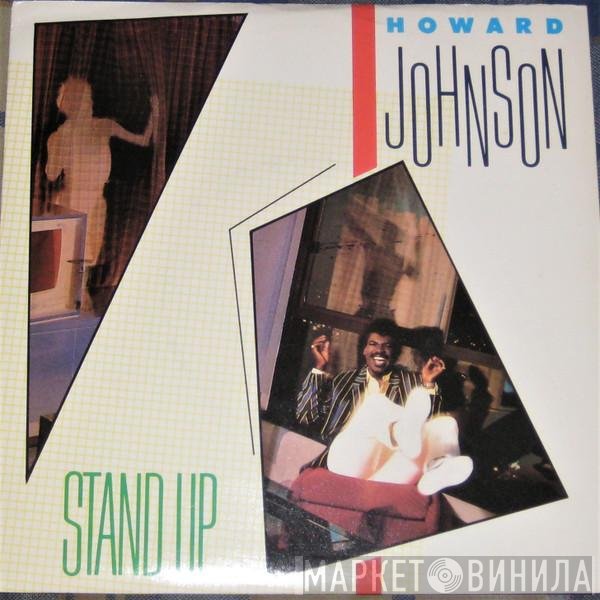 Howard Johnson - Stand Up