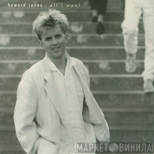 Howard Jones - All I Want