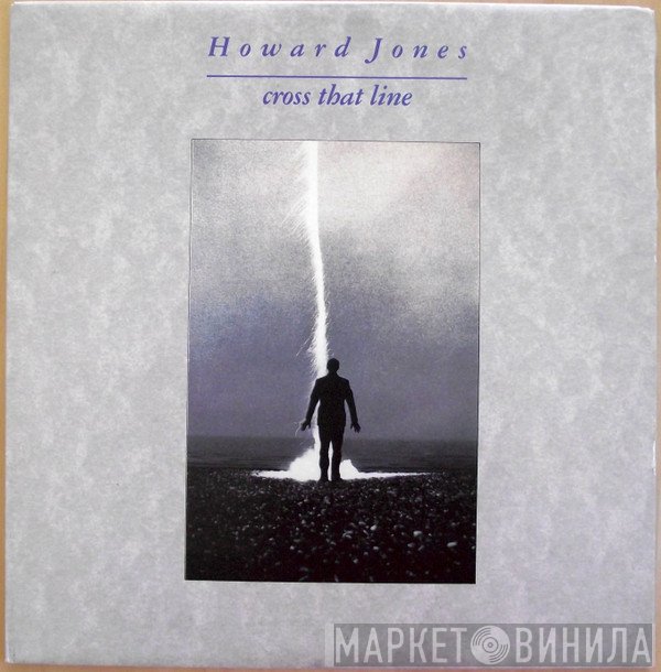 Howard Jones  - Cross That Line
