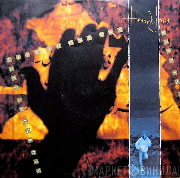 Howard Jones  - Life In One Day