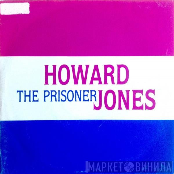 Howard Jones - The Prisoner