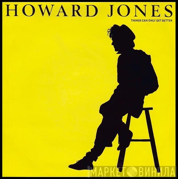 Howard Jones - Things Can Only Get Better