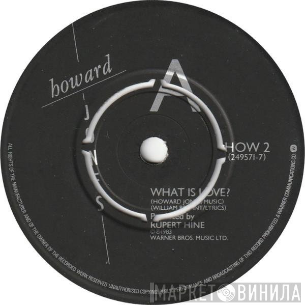 Howard Jones  - What Is Love?