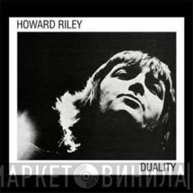 Howard Riley  - Duality