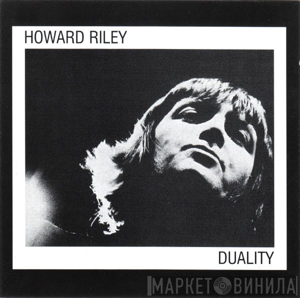 Howard Riley  - Duality