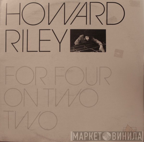 Howard Riley  - For Four On Two Two