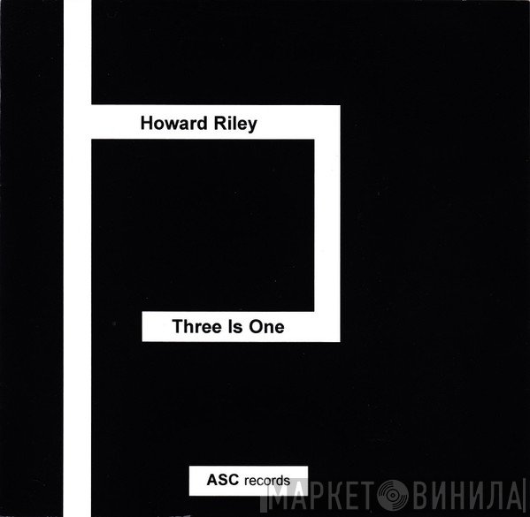 Howard Riley  - Three Is One