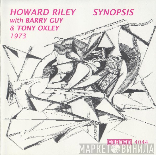 Howard Riley Trio : Howard Riley with Barry Guy & Tony Oxley  - Synopsis