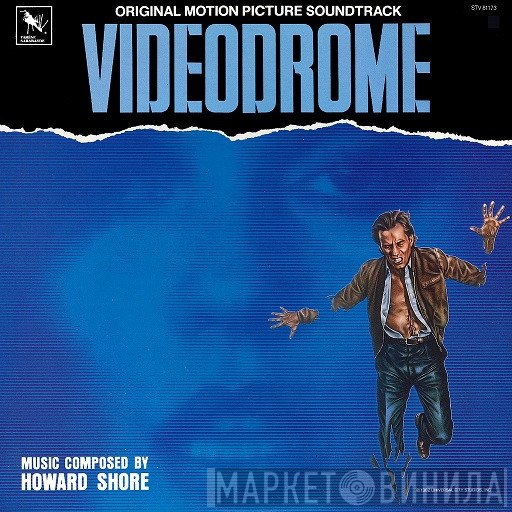 Howard Shore - Videodrome (Original Motion Picture Soundtrack)