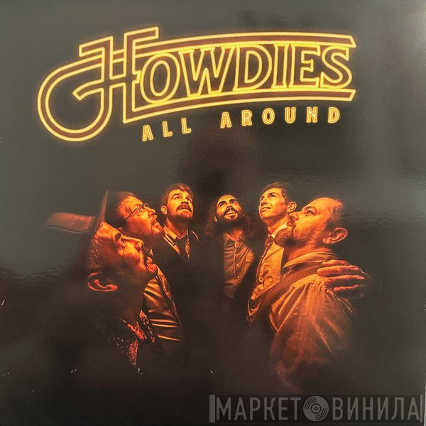  - Howdies All Around