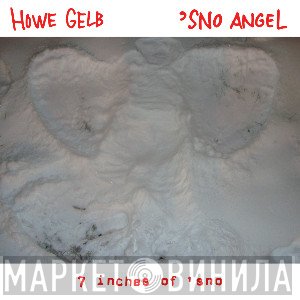 Howe Gelb  - 7 Inches Of 'Sno