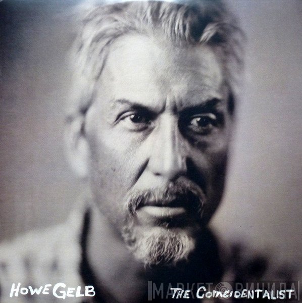 Howe Gelb - The Coincidentalist
