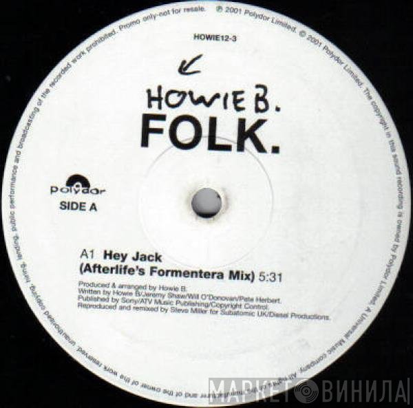 Howie B.  - Folk.