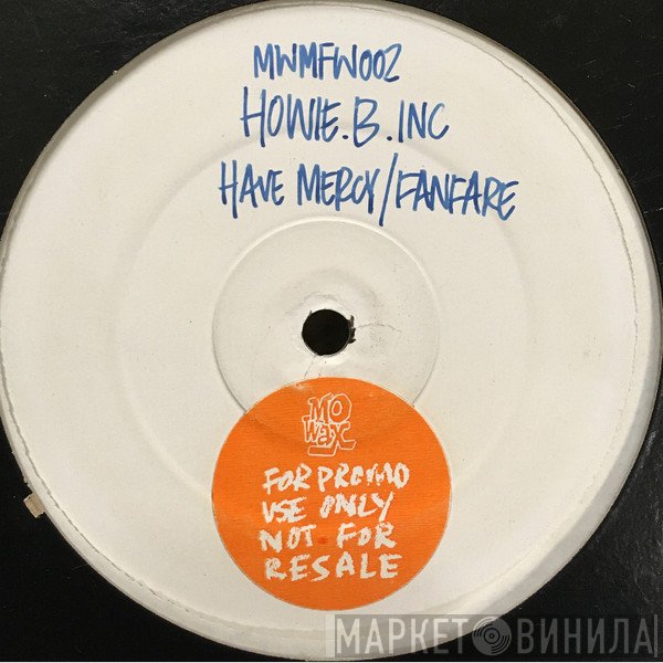 Howie B. - Have Mercy / Fanfare