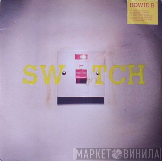 Howie B.  - Switch