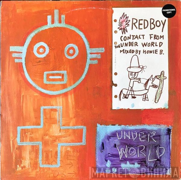 Howie B., Redboy - Contact From The Underworld