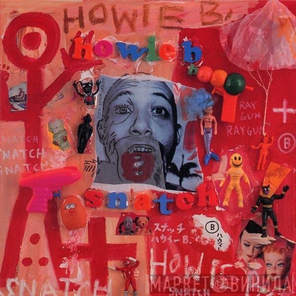 Howie B.  - Snatch