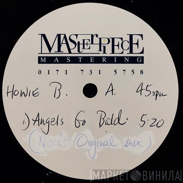 Howie B.  - Angels Go Bald