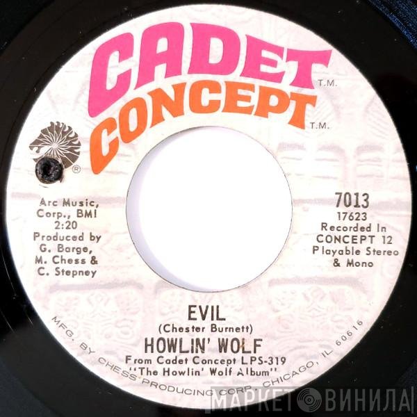 Howlin' Wolf - Evil / Tail Dragger