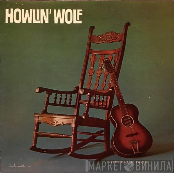 Howlin' Wolf  - Howlin' Wolf
