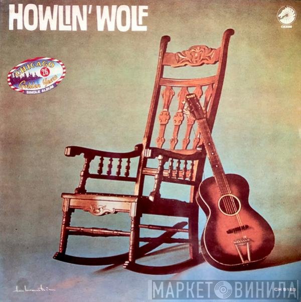 Howlin' Wolf  - Howlin' Wolf