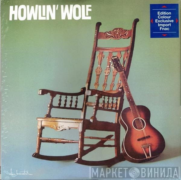 Howlin' Wolf  - Howlin' Wolf